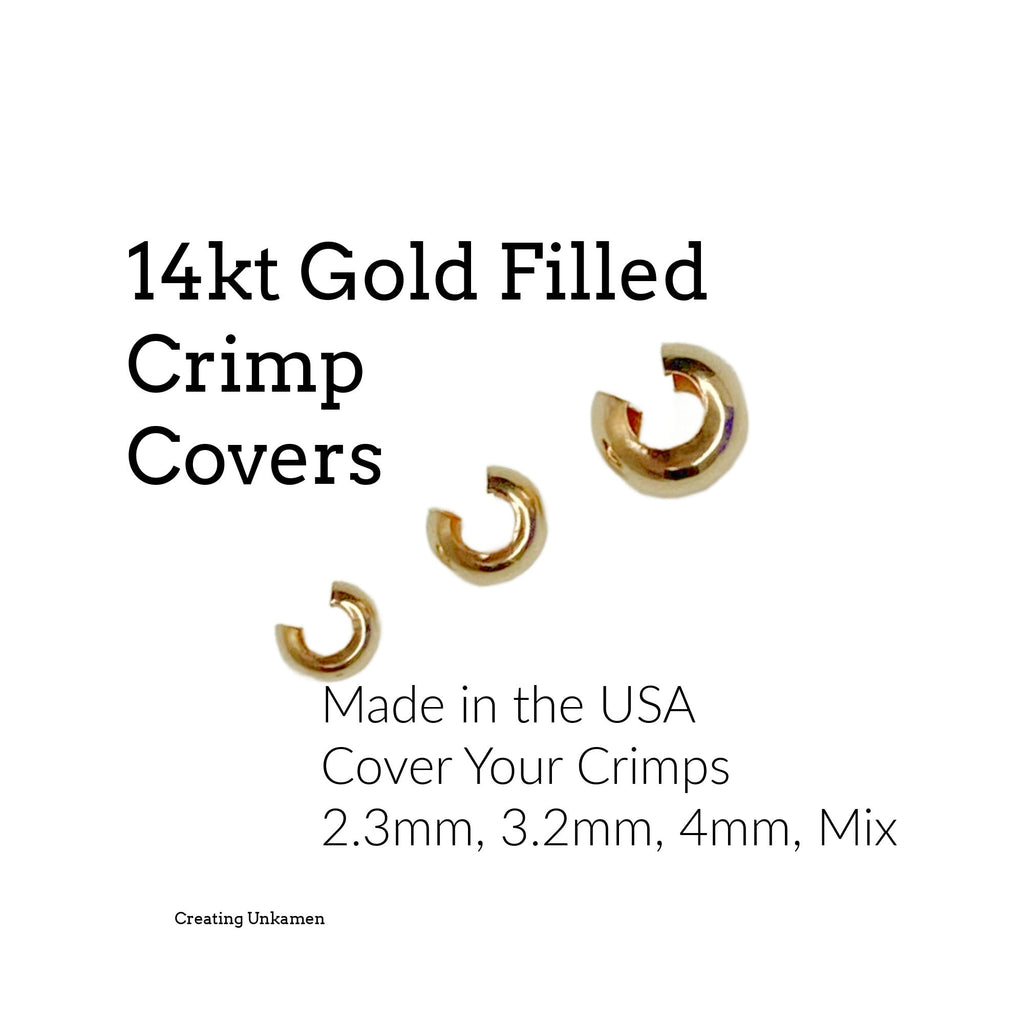 Crimp Covers 6 - 14kt Gold Filled 2.5mm, 3.2mm or 4mm - Made in the USA - 100% Guarantee
