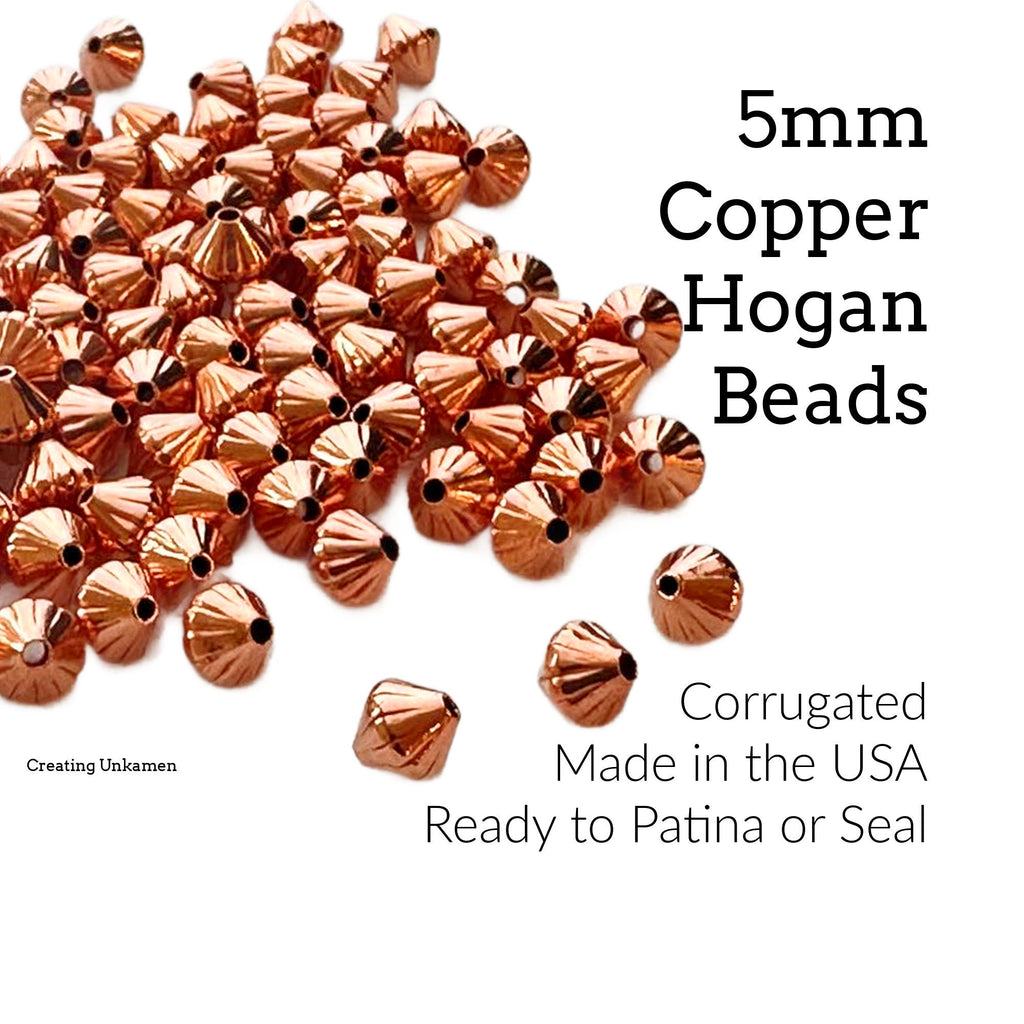 Copper Hogan Beads - Ready to Patina or Seal - 5mm Made in the USA
