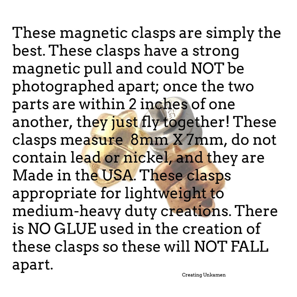 1 Magnetic Clasp - Silver, Gold, Copper, Brass - Super Strong, No Glue, Made in the USA - These Are The Best - 8mm X 7mm