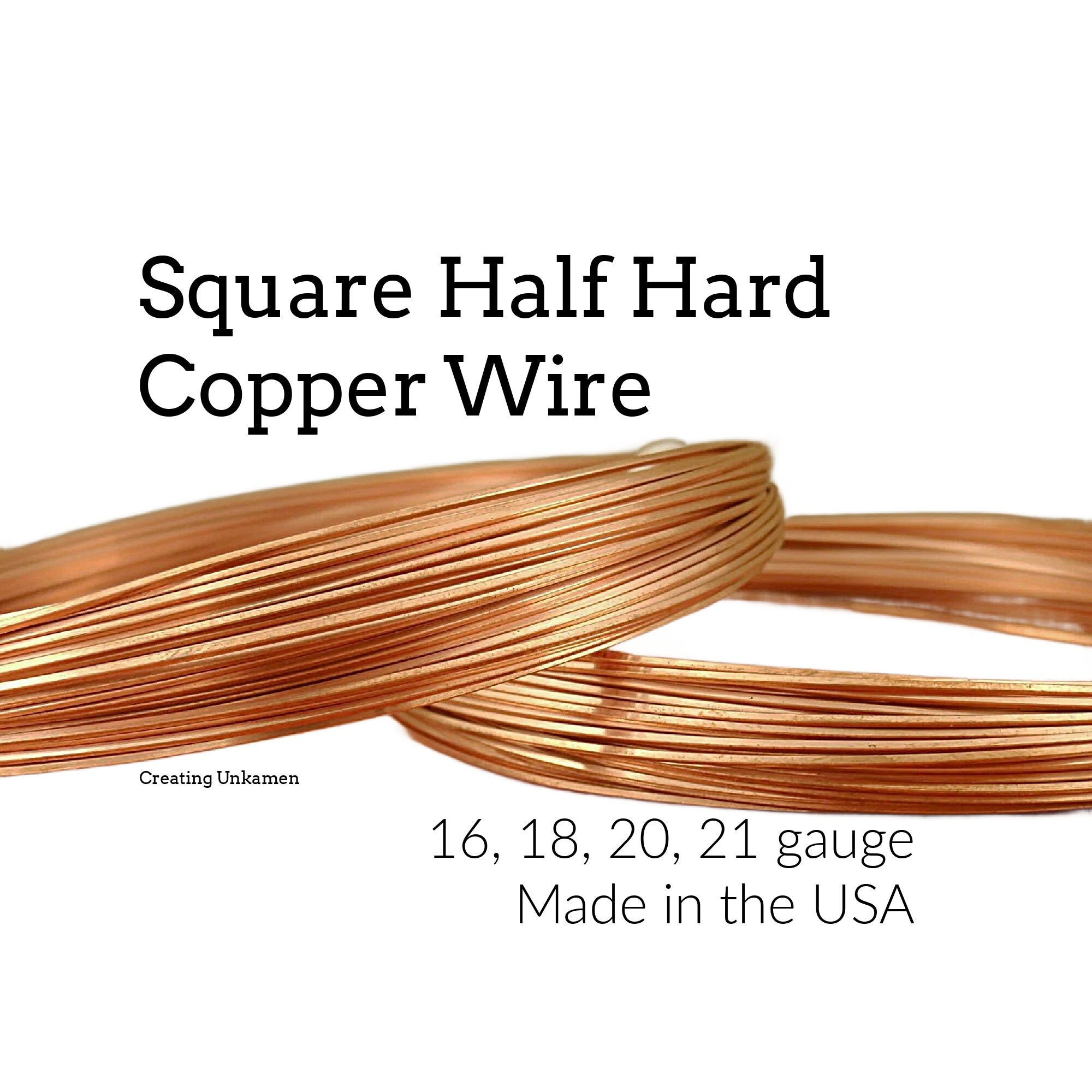 Half Hard Square Copper Wire You Pick Gauge 16, 18, 20, 21 100% Guarantee Made in the USA