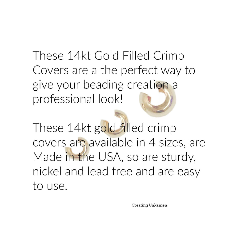 Crimp Covers 6 - 14kt Gold Filled 2.5mm, 3.2mm, 4mm, 5mm - Made in the USA - 100% Guarantee