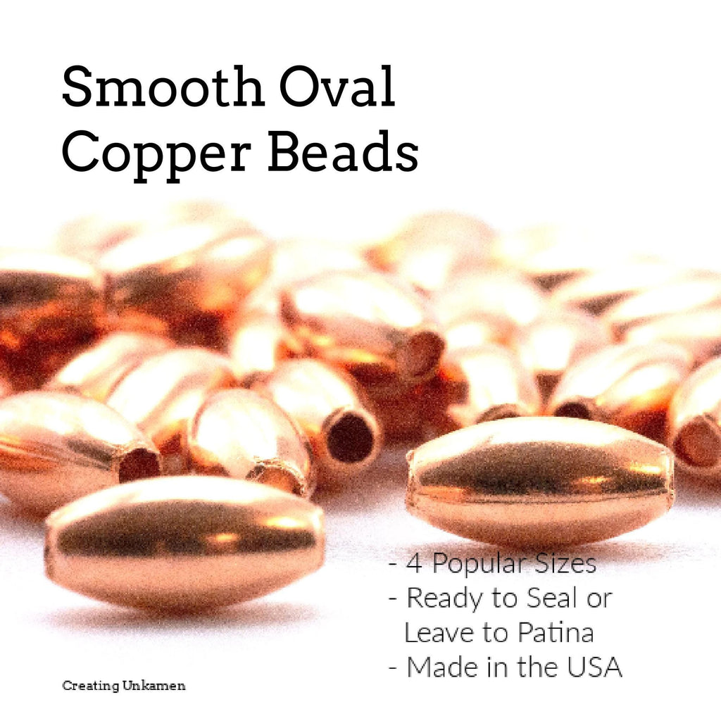 Smooth Oval Copper Beads - Ready to Patina or Seal - 3.2mm X 4.8mm, 3.2mm X 6.9mm, 4.8mm X 9.5mm, 4.8mm X 19mm - Made in the USA