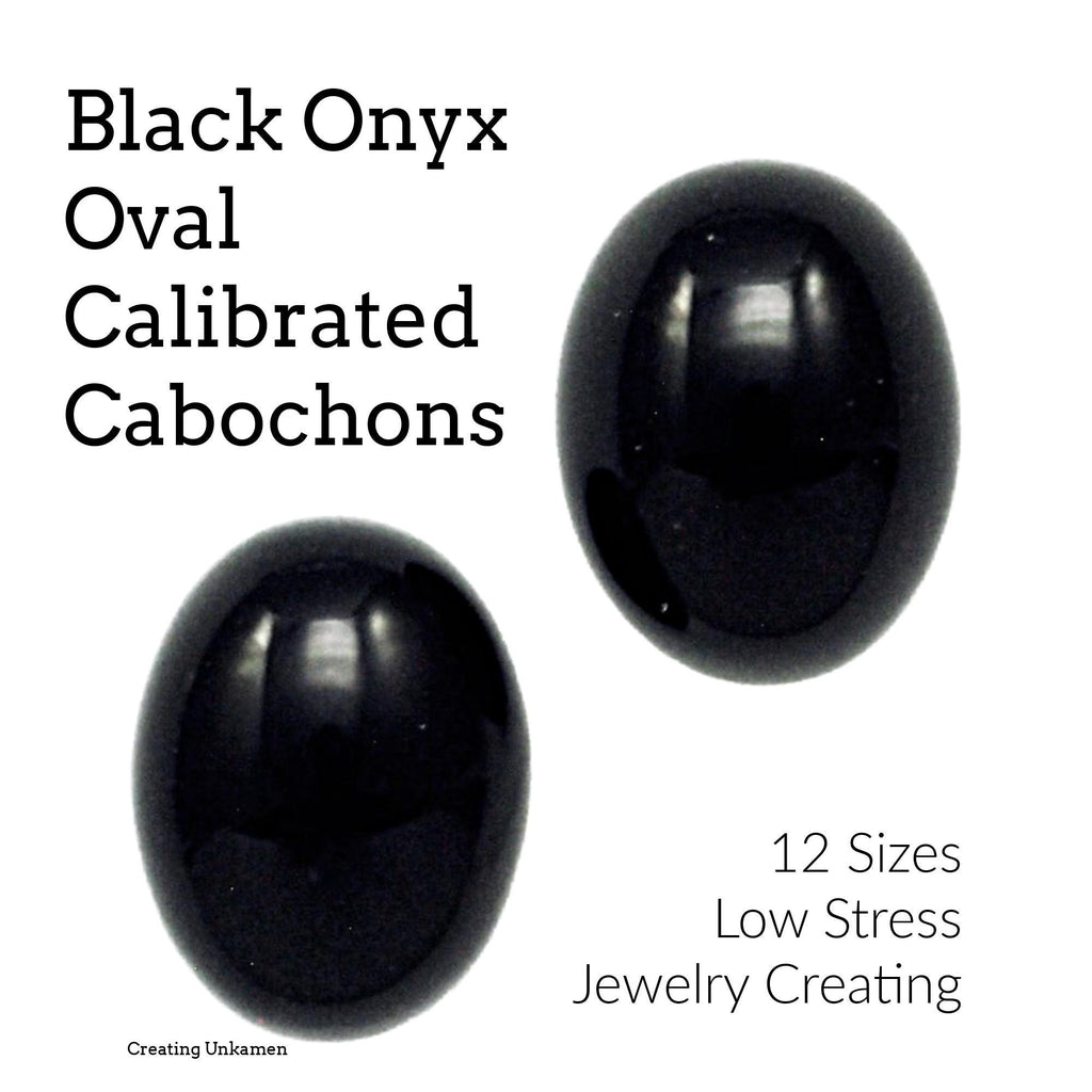 Black Onyx Oval Calibrated Cabochons 8mm X 6mm, 9mm X 7mm, 10mm X 8mm, 12mm X 10mm, 14mm X 10mm, 16mm X 12mm, 18mm X 13mm, 25mm X 18mm