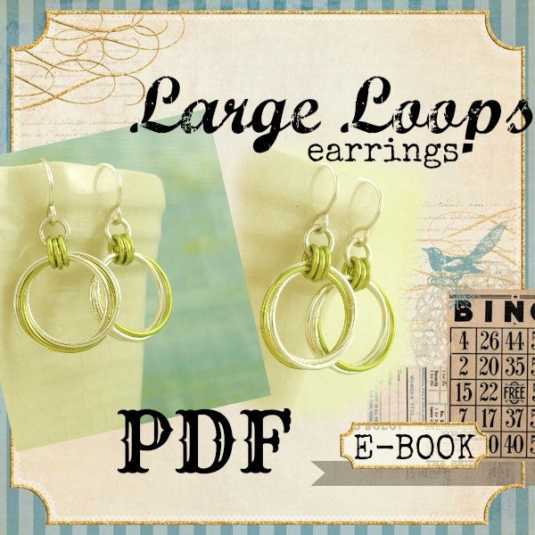 Large Loops Earrings PDF - Basic Instructions - Expert Tutorial
