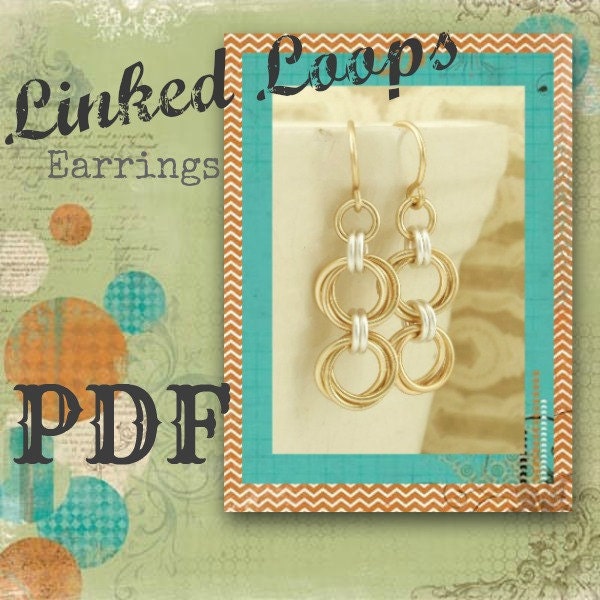 Linked Loops Earrings PDF - Basic Instructions - DIY Jewelry