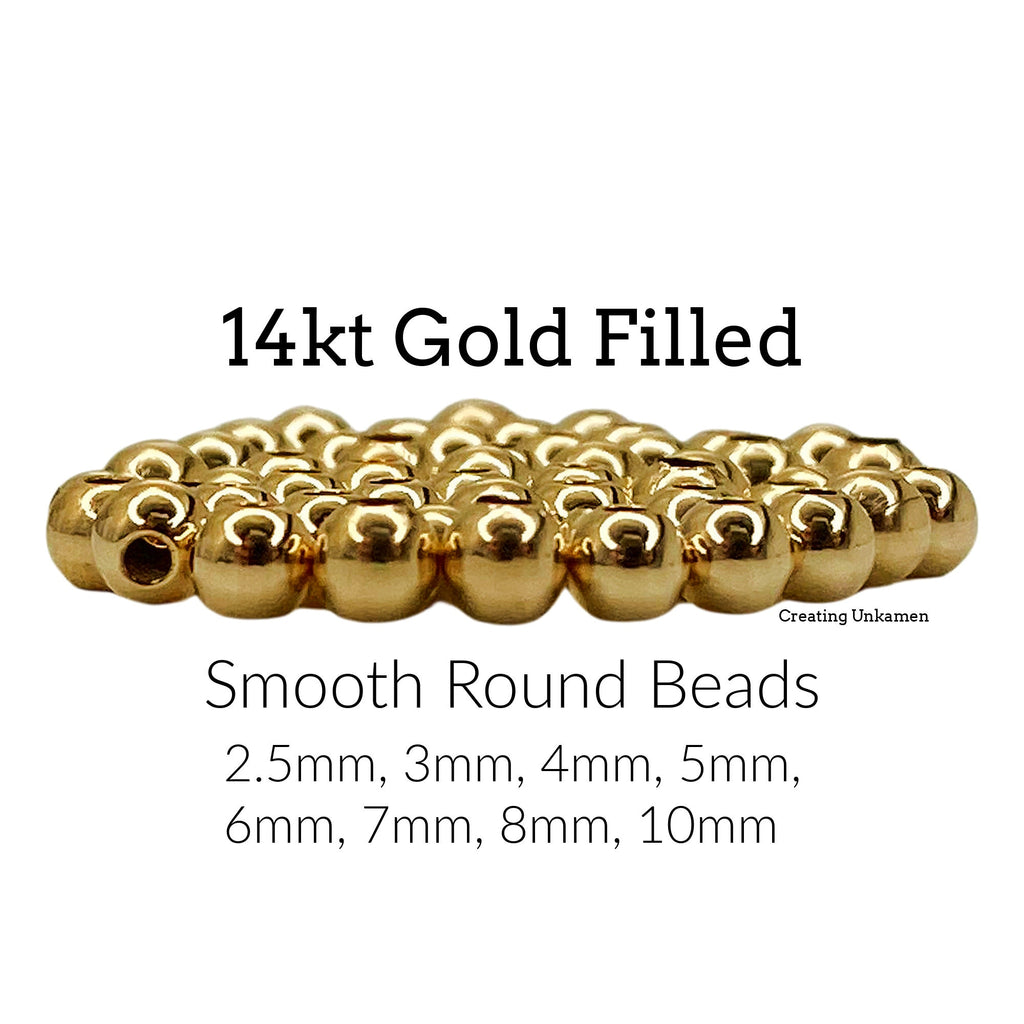 14kt Gold Filled Smooth Round Beads - You Pick Size 2.5mm, 3mm, 4mm, 5mm, 6mm, 7mm, 8mm, 10mm