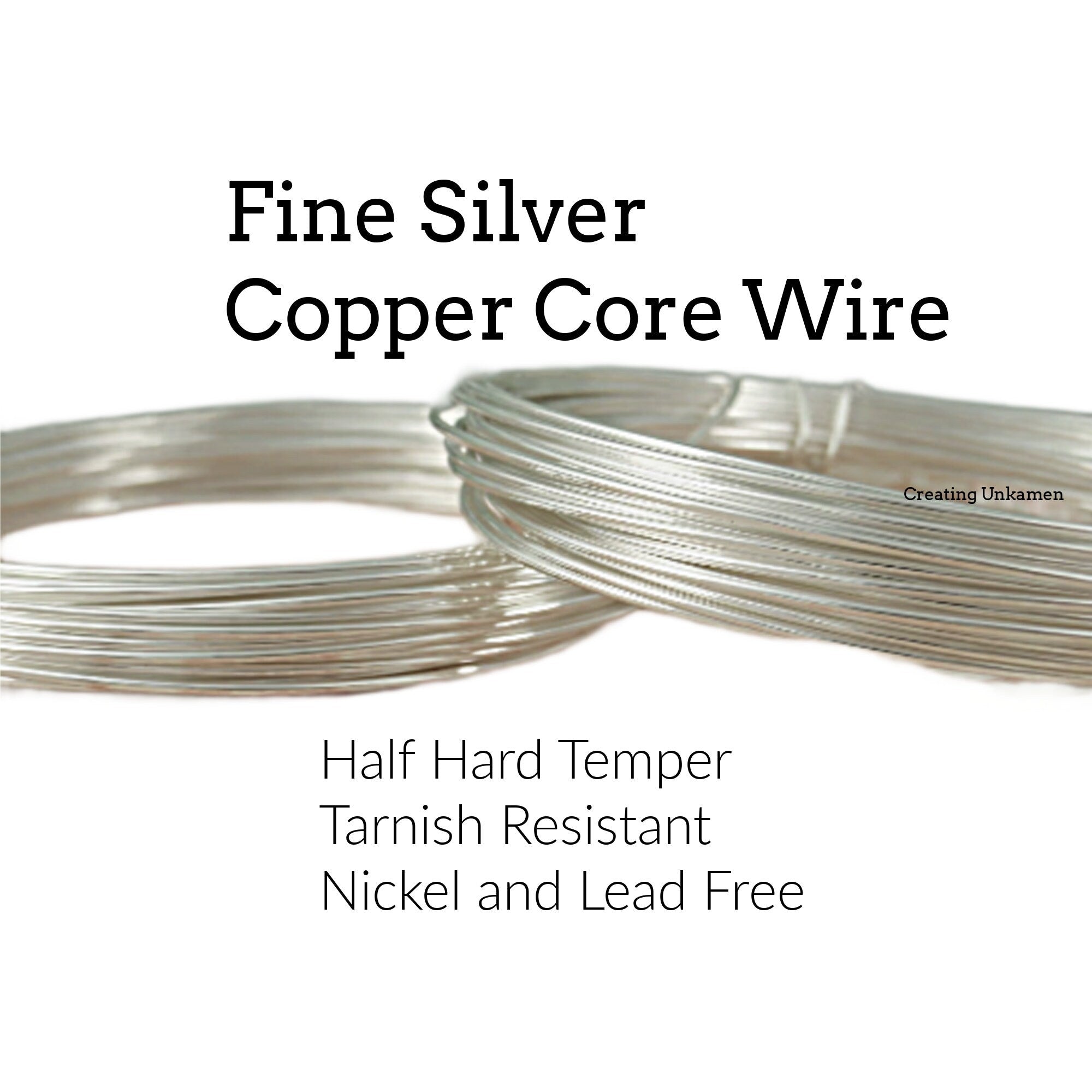 Fine Silver Wire with Copper Core - Half Hard - Tarnish Resistant - YO –  Creating Unkamen