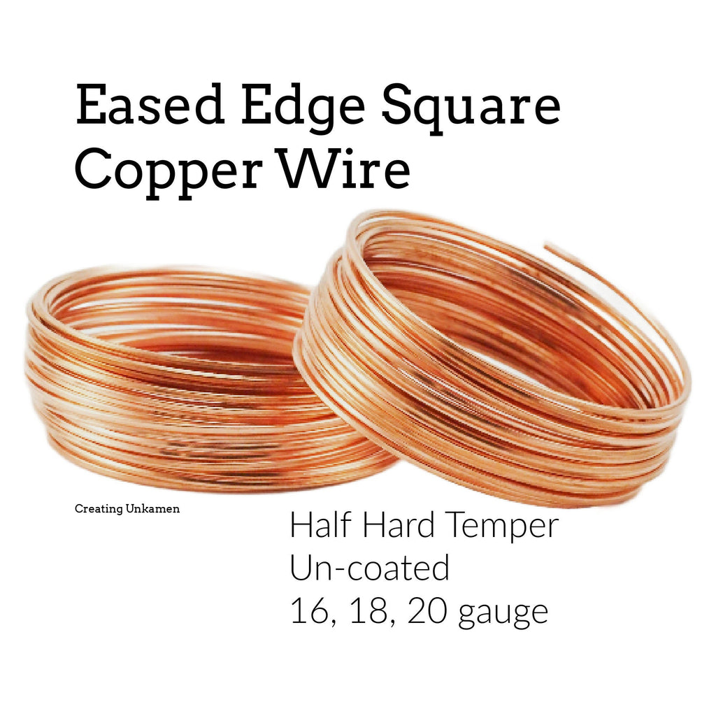 Half Hard Square Copper Wire with Eased Edge - 100% Guarantee - You Pick Gauge 16, 18, 20