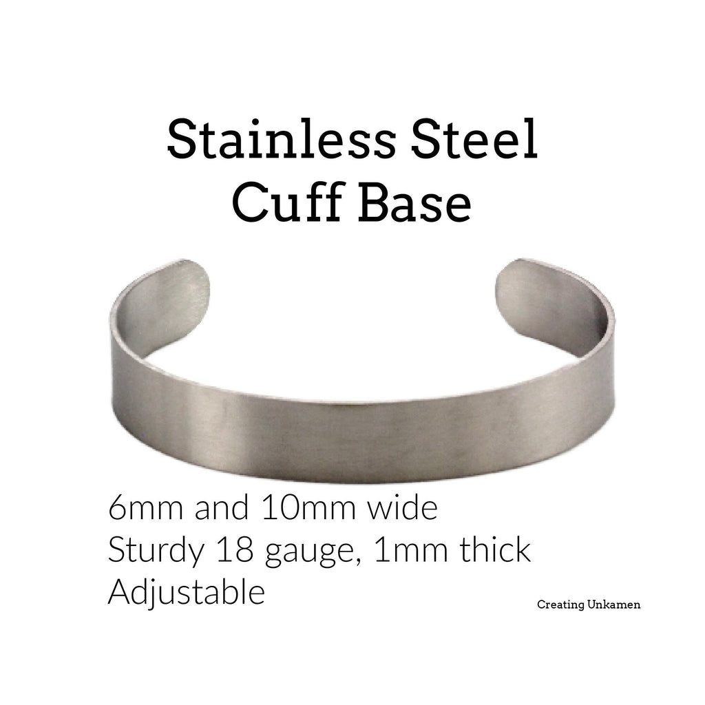 Bangle Cuff Bases in Stainless Steel - 6mm and 10mm