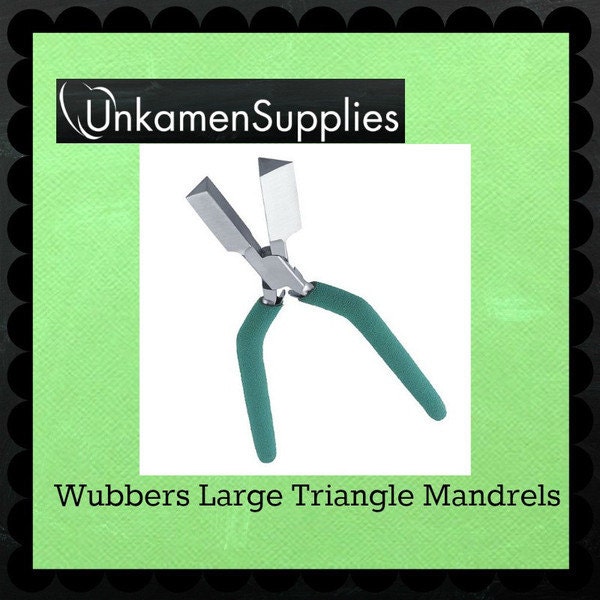 Wubbers Small, Medium, Large or Jumbo Triangular Mandrel Pliers - Professional Prep and Wire Sample Included